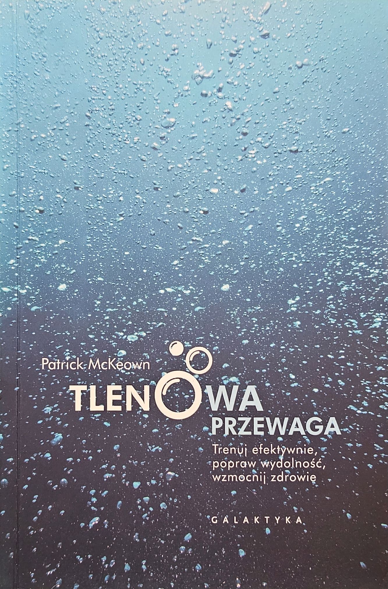 Tlenowa przewaga – Patrick McKeown